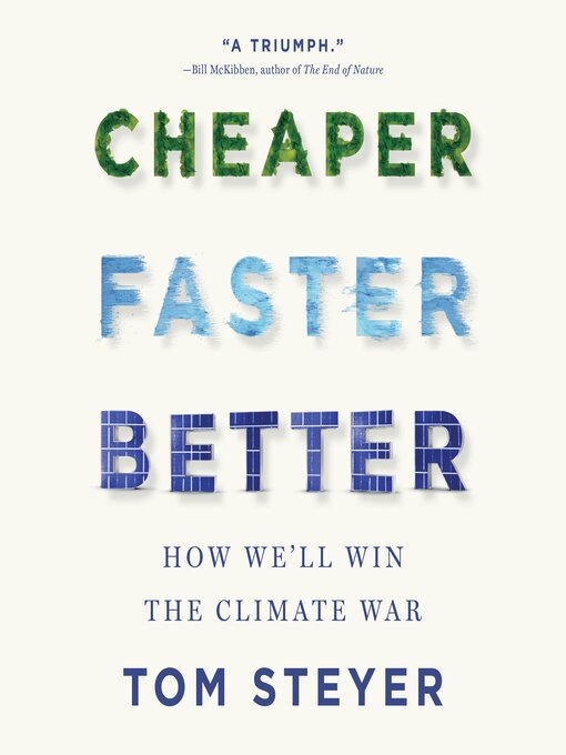 Title details for Cheaper, Faster, Better by Tom Steyer - Available